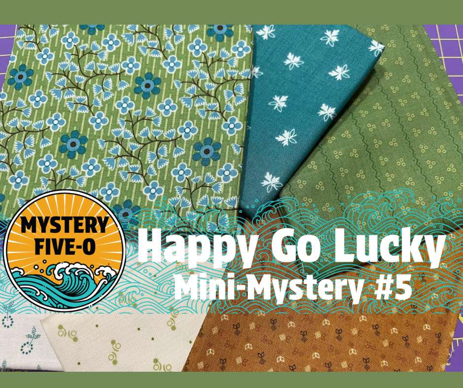 Lori Holt #5, Happy Go Lucky Mini Mystery, Mystery Five-0