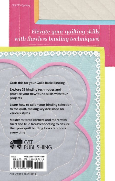 The Quilt Binding Bible, C&T Publishing