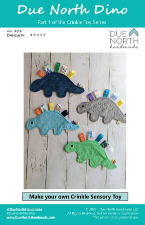 Dino Crinkle Toy Pattern, Due North Handmade