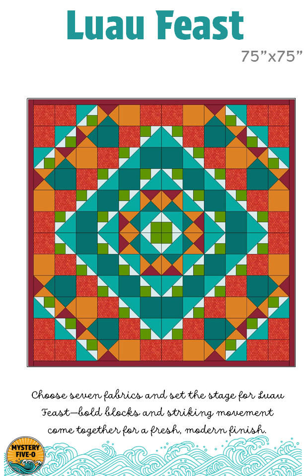 Luau Feast 75" x 75" (Digital) Pattern, Mystery Five-0