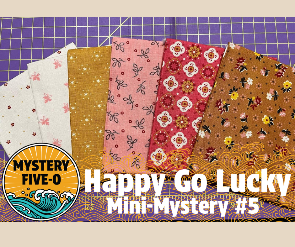 Lori Holt #2, Happy Go Lucky Mini Mystery, Mystery Five-0