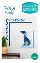 Posh Buddy,  Sew Kind of Wonderful