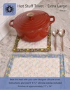 Hot Stuff Trivet - Extra Large, Lisa Amundson, Around the Bobbin