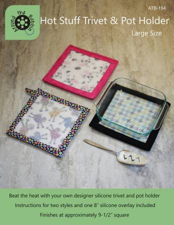 Hot Stuff Trivet and Pot Holder Large, Lisa Amundson, Around the Bobbin