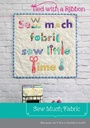 Laser-Cut Kit, Sew Much Fabric Sew Little Time