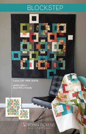 Blockstep Quilt Pattern, Robin Pickens