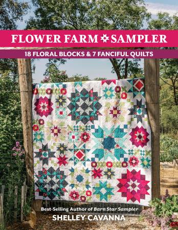 [11598] Flower Farm Sampler, Shelley Cavanna, C&T Publishing