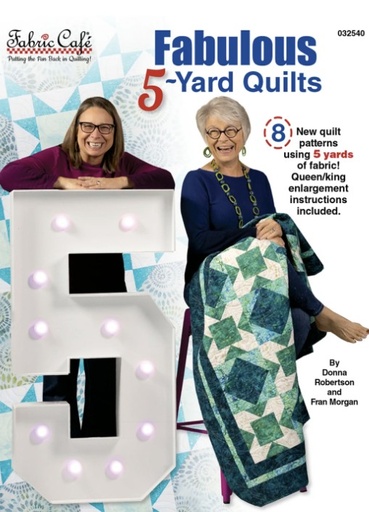 [FC032540] Fabulous 5-Yard Quilts, Fabric Cafe