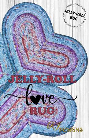 [RJD150] Jelly-Roll Love Rug, R.J. Designs