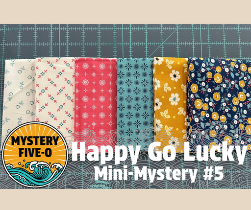[LoriHolt#4_mini] Lori Holt #4, Happy Go Lucky Mini Mystery, Mystery Five-0