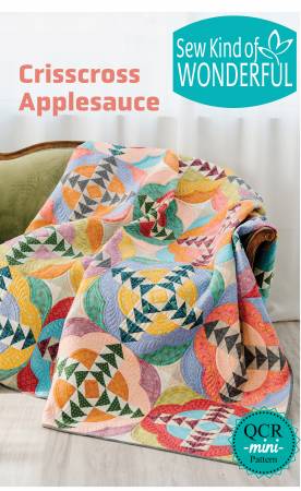 [SKW477] Crisscross Applesauce, Sew Kind of Wonderful