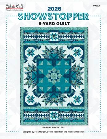 [FC092620] 2026 Showstopper 5-Yard Pattern, Fabric Cafe