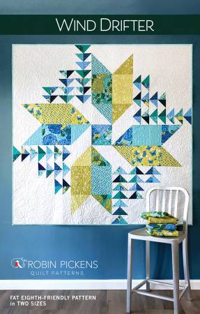 [RPQP-WD135] Wind Drifter Quilt Pattern, Robin Pickens