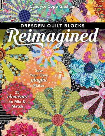 [9781617457937] Dresden Quilt Blocks Reimagined